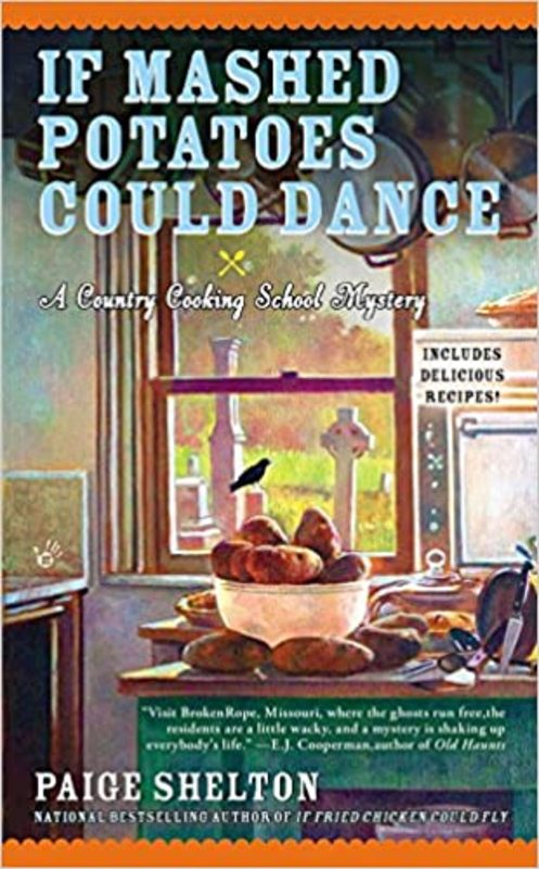 Book cover for "If Mashed Potatoes Could Dance" by Paige Shelton