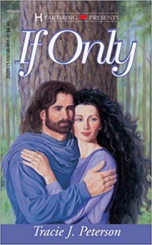 Book cover for "If Only" by Tracie Peterson