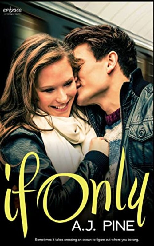 Book cover for "If Only" by AJ Pine