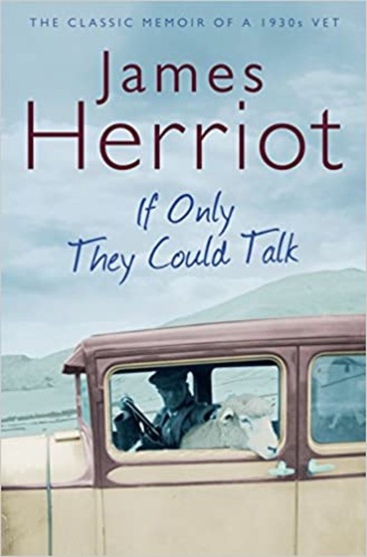 Book cover for "If Only They Could Talk" by James Herriot