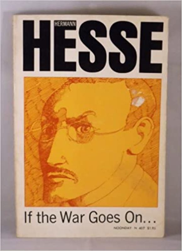 Book cover for "If The War Goes On" by Hermann Hesse