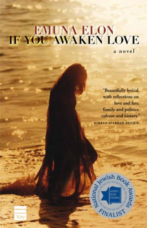 Book cover for "If You Awaken Love" by Emuna Elon
