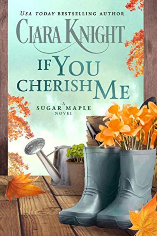 Book cover for "If You Cherish Me" by Ciara Knight