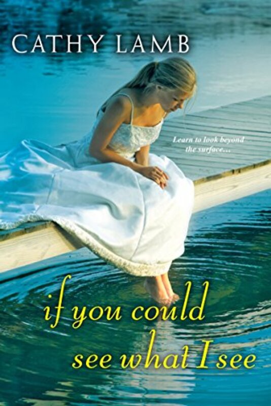 Book cover for "If You Could See What I See" by Cathy Lamb