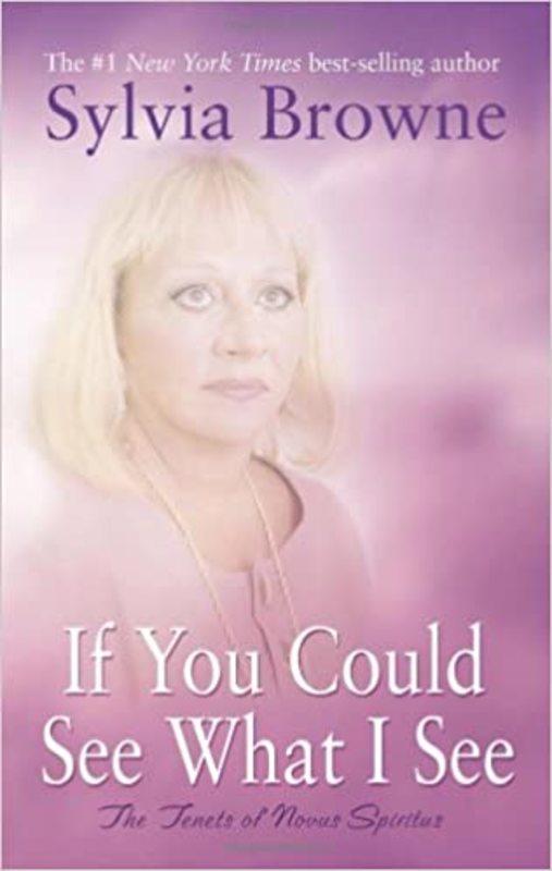 Book cover for "If You Could See What I See" by Sylvia Browne