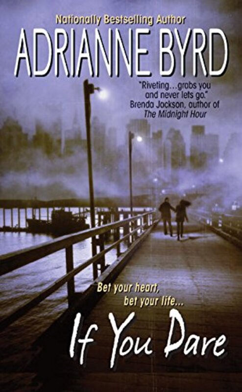 Book cover for "If You Dare" by Adrianne Byrd