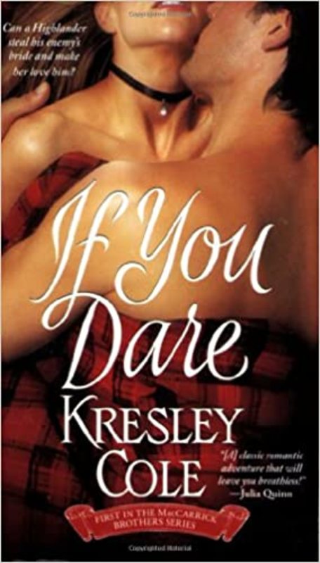 Book cover for "If You Dare" by Kresley Cole