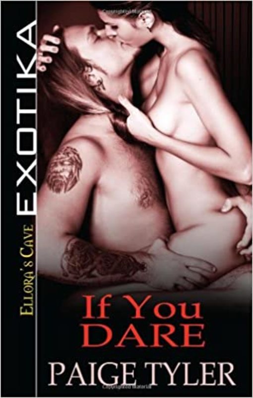 Book cover for "If You Dare" by Paige Tyler