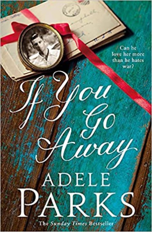 Book cover for "If You Go Away" by Adele Parks