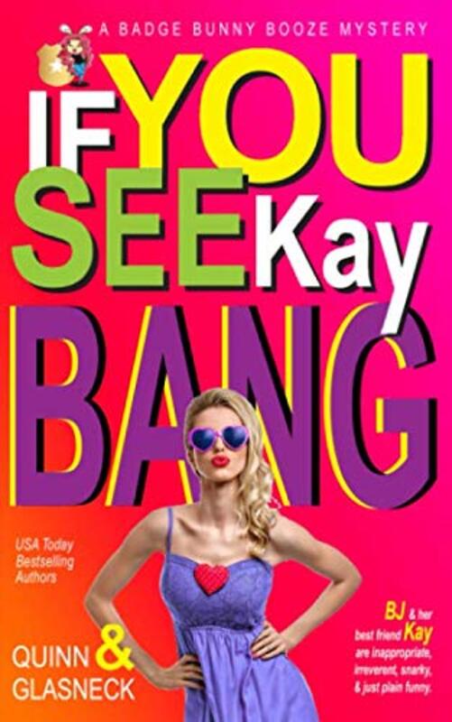 Book cover for "If You See Kay Bang" by Tina Glasneck