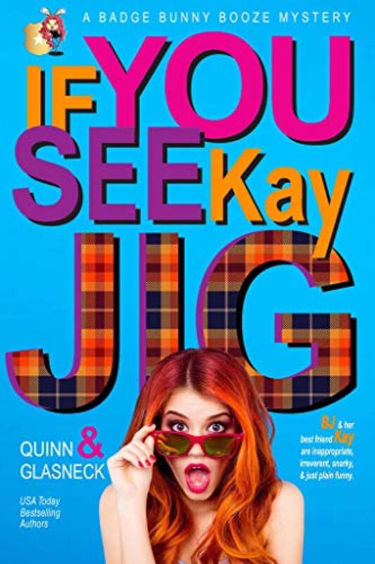 Book cover for "If You See Kay Jig" by Tina Glasneck
