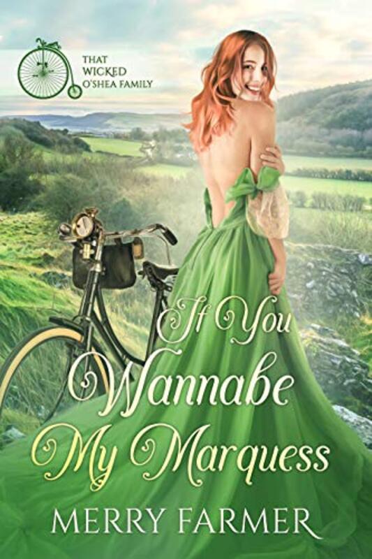 Book cover for "If You Wannabe My Marquess" by Merry Farmer