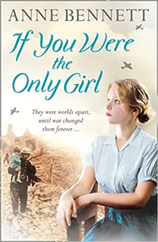 Book cover for "If You Were the Only Girl" by Anne Bennett