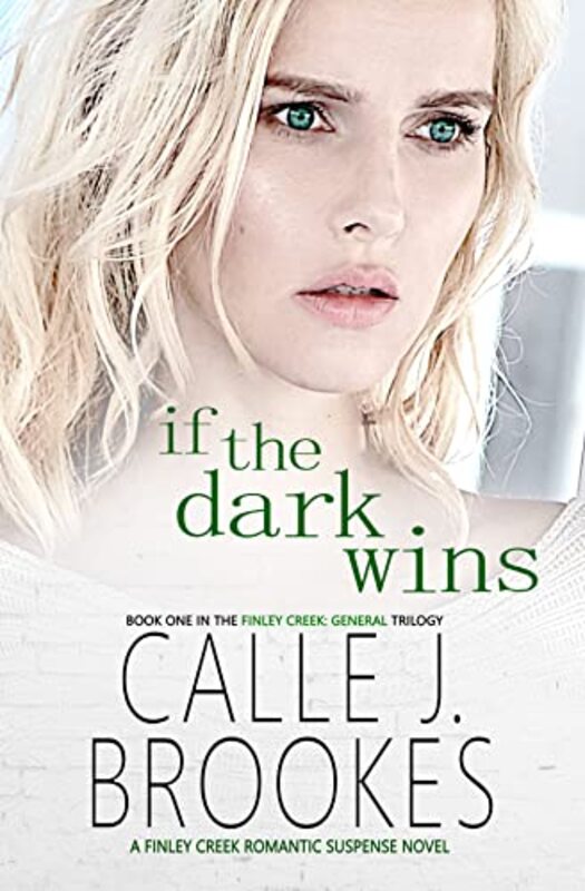 Book cover for "If the Dark Wins" by Calle J Brookes