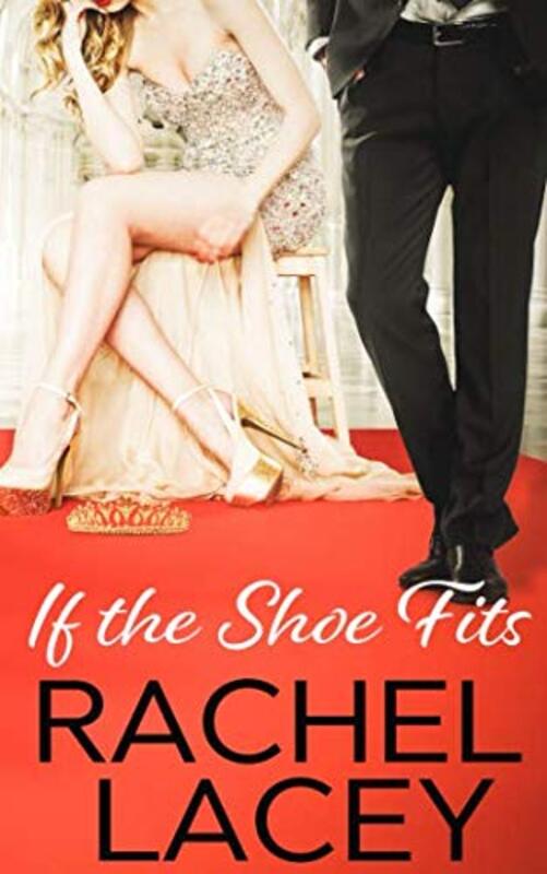 Book cover for "If the Shoe Fits" by Rachel Lacey