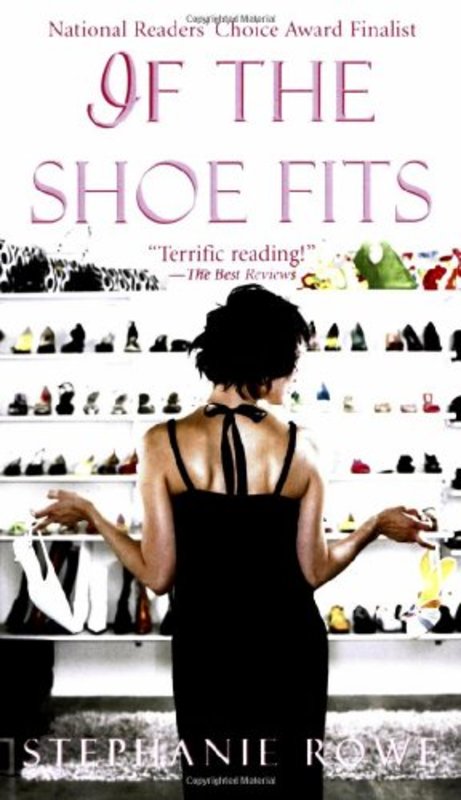Book cover for "If the Shoe Fits" by Stephanie Rowe