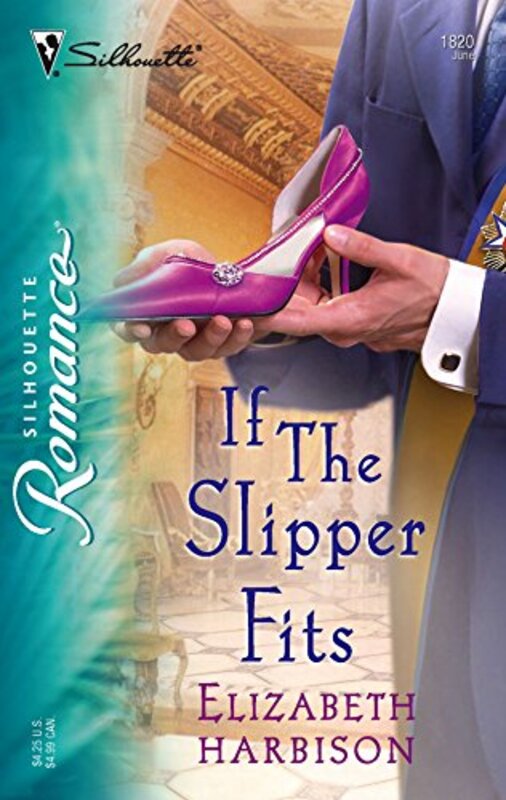 Book cover for "If the Slipper Fits" by Elizabeth Harbison