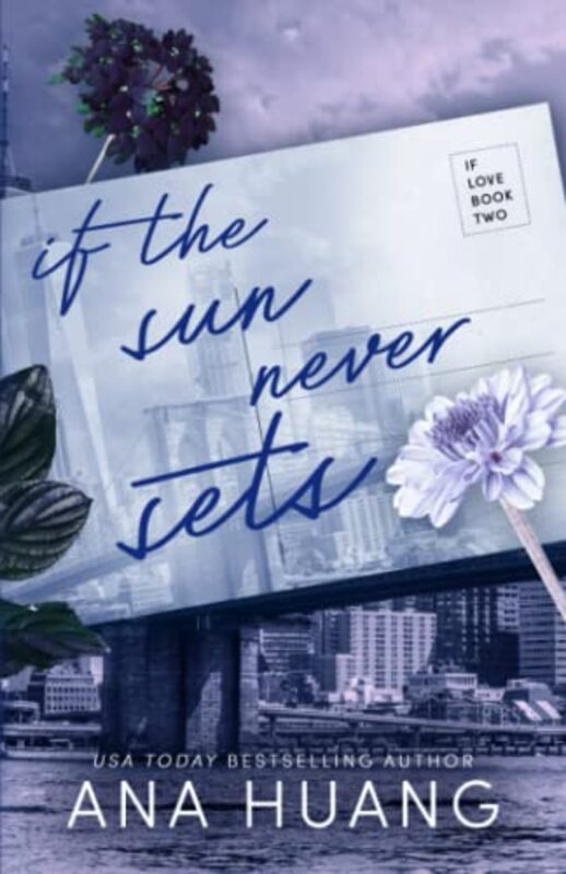 Book cover for "If the Sun Never Sets" by Ana Huang