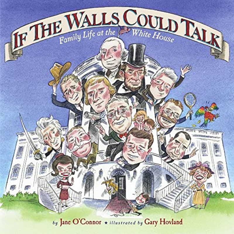 Book cover for "If the Walls Could Talk" by Jane O’Connor