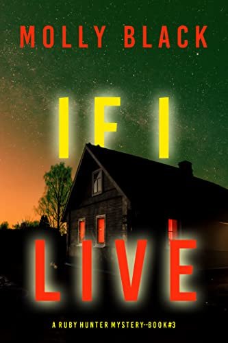 Book cover for "If I Live" by Molly Black