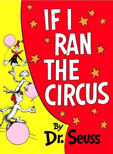 Book cover for "If I Ran the Circus" by Dr. Seuss