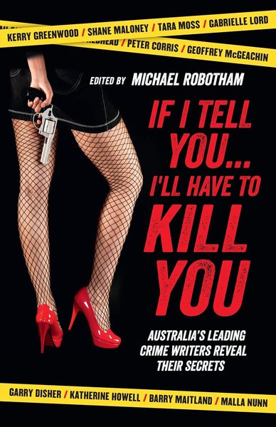 Book cover for "If I Tell You... I'll Have to Kill You" by Michael Robotham