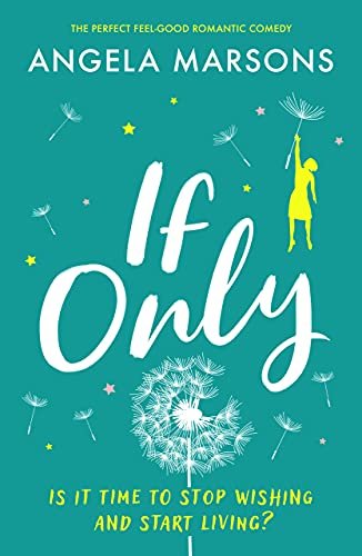 Book cover for "If Only" by Angela Marsons