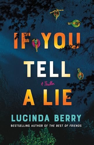 Book cover for "If You Tell a Lie" by Lucinda Berry