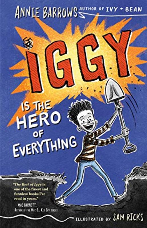 Book cover for "Iggy Is the Hero of Everything" by Annie Barrows