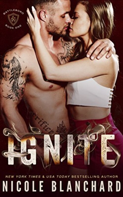 Book cover for "Ignite" by Nicole Blanchard