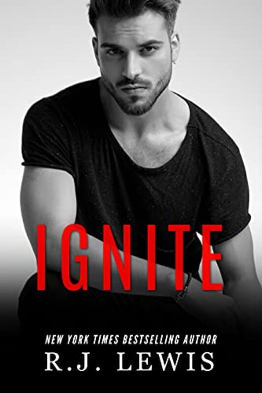Book cover for "Ignite" by RJ Lewis
