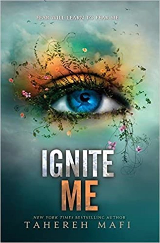 Book cover for "Ignite Me" by Tahereh Mafi