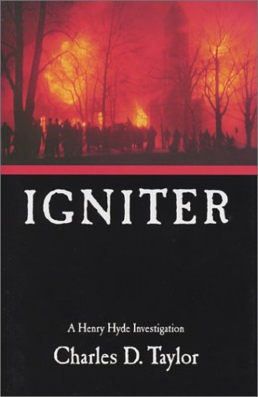 Book cover for "Igniter" by Charles D Taylor