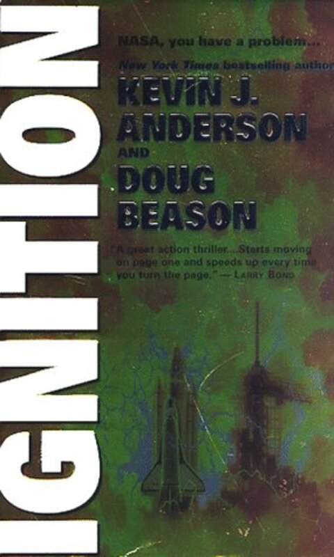 Book cover for "Ignition" by Kevin J Anderson