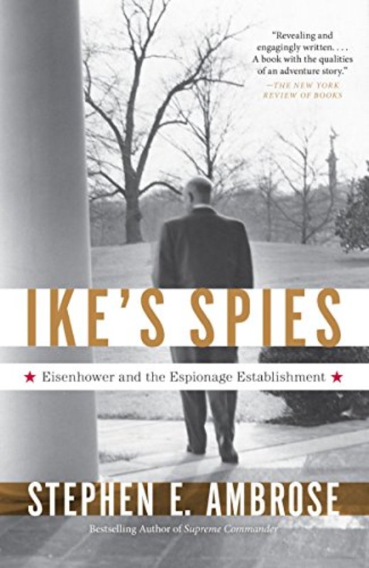 Book cover for "Ike's Spies" by Stephen E Ambrose
