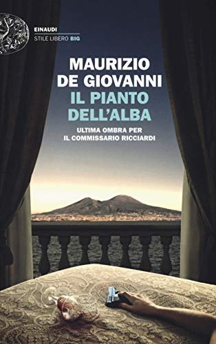 Book cover for "Il pianto dell'alba" by Maurizio de Giovanni
