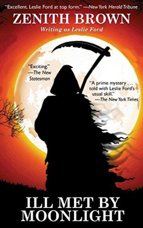 Book cover for "Ill Met by Moonlight" by Leslie Ford