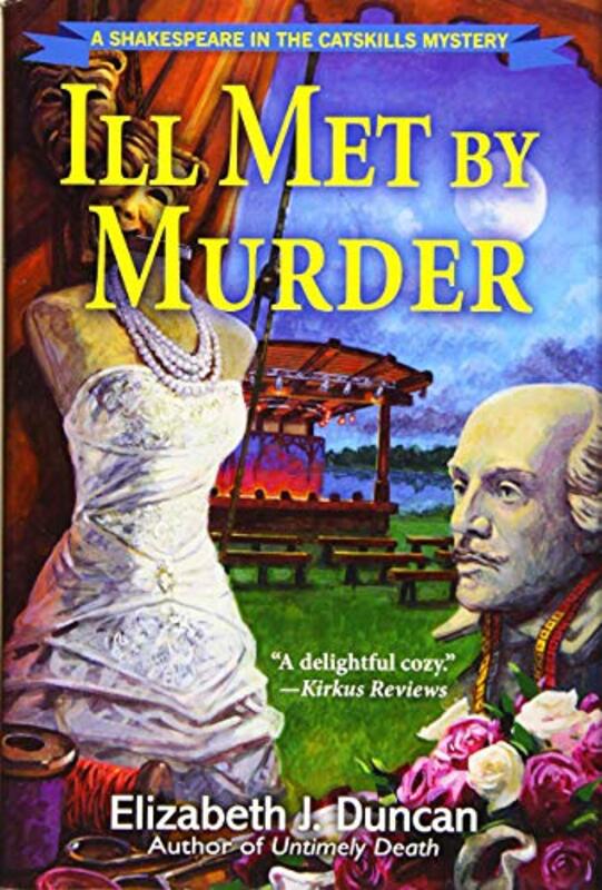 Book cover for "Ill Met by Murder" by Elizabeth J Duncan
