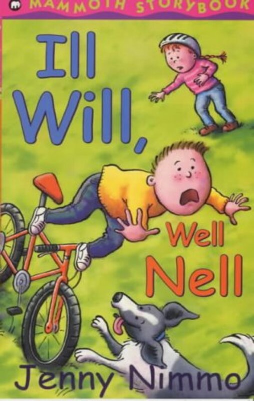 Book cover for "Ill Will, Well Nell" by Jenny Nimmo