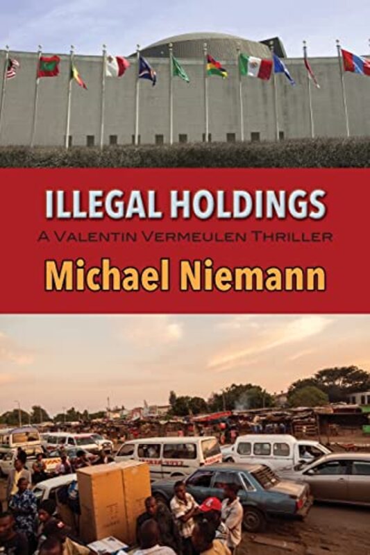 Book cover for "Illegal Holdings" by Michael Niemann