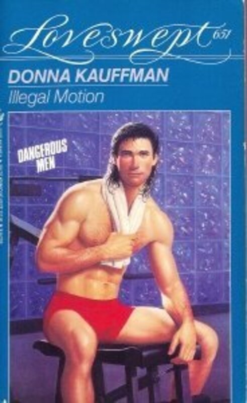 Book cover for "Illegal Motion" by Donna Kauffman
