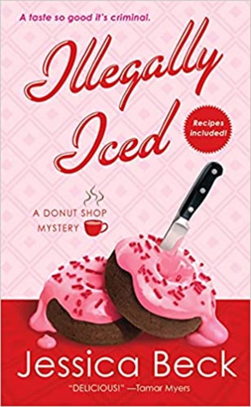 Book cover for "Illegally Iced" by Jessica Beck