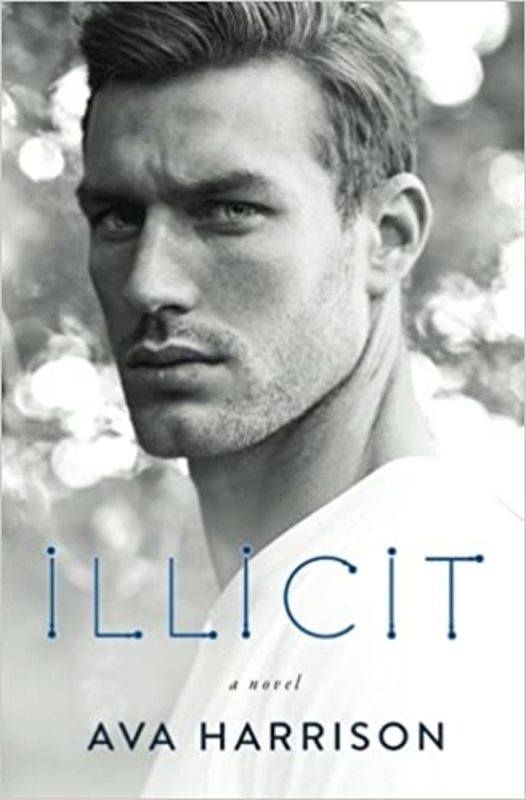 Book cover for "Illicit" by Ava Harrison