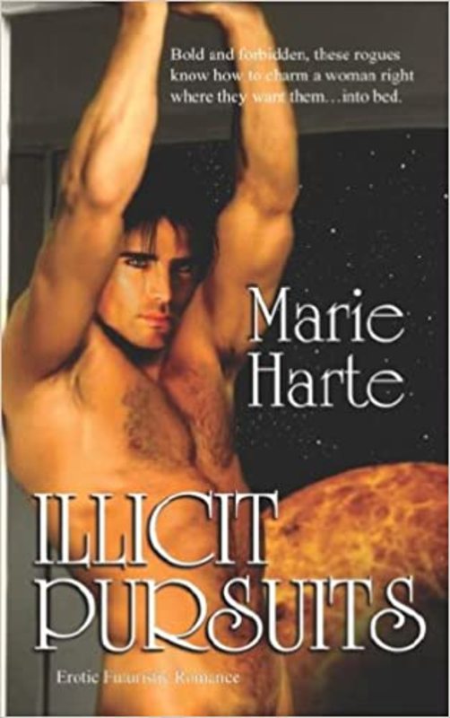 Book cover for "Illicit Pursuits" by Marie Harte