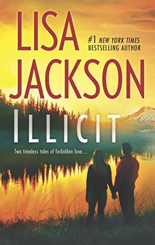 Book cover for "Illicit" by Lisa Jackson