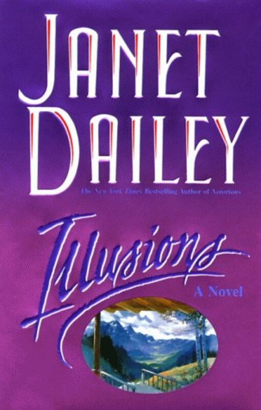 Book cover for "Illusions" by Janet Dailey
