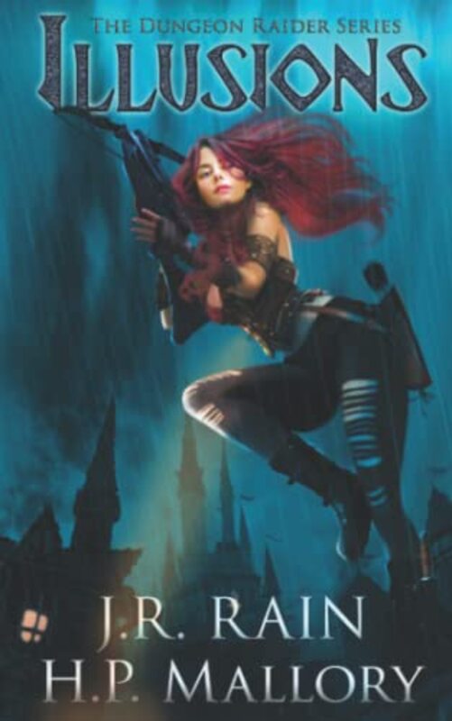 Book cover for "Illusions" by J R Rain