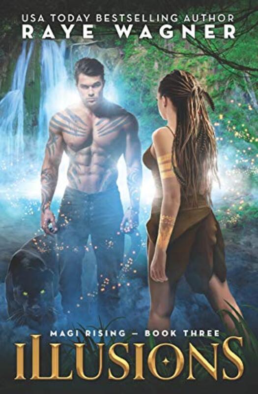 Book cover for "Illusions" by Raye Wagner