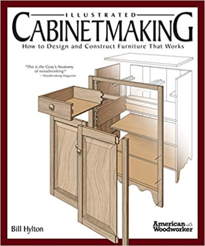 Book cover for "Illustrated Cabinetmaking" by Bill Hylton