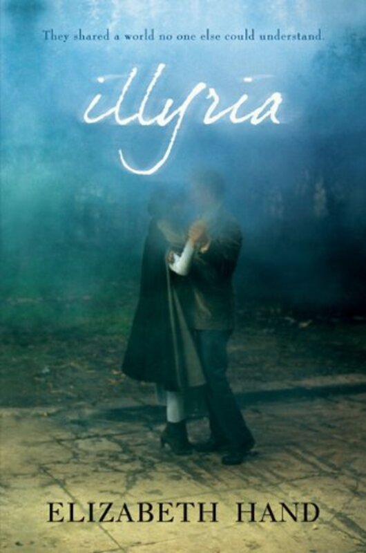 Book cover for "Illyria" by Elizabeth Hand